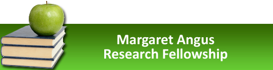 Margaret Angus Research Fellowship