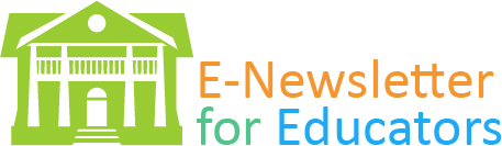 E-Newsletter for Educators